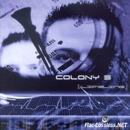 Colony 5 - Lifeline (2002/2005) FLAC