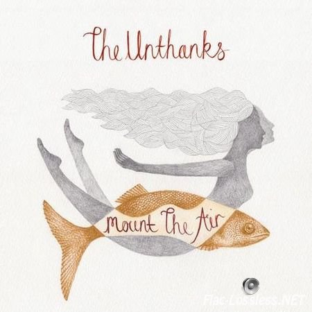 The Unthanks - Mount The Air (2015) FLAC (tracks + .cue)