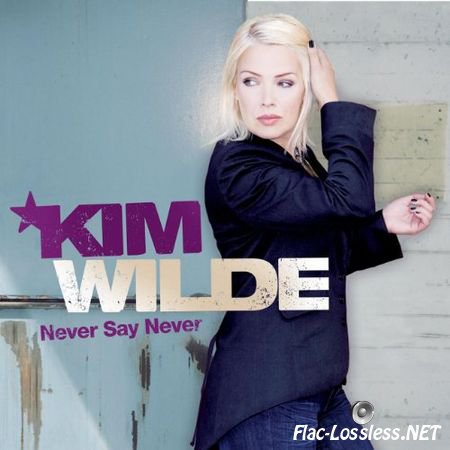 Kim Wilde - Never Say Never (2006) FLAC (tracks + .cue)