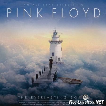 Pink Floyd & VA - An All Star Tribute To Pink Floyd: The Everlasting Songs (2015) FLAC (image + .cue)