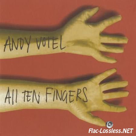Andy Votel - All Ten Fingers (2002) FLAC