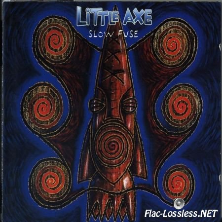 Little Axe - Slow Fuse (1996) FLAC (tracks + .cue)