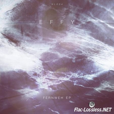 Effy - Fernweh EP (2015) FLAC