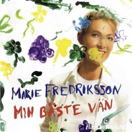 Marie Fredriksson - Min Baste Van (2006) FLAC (image + .cue)