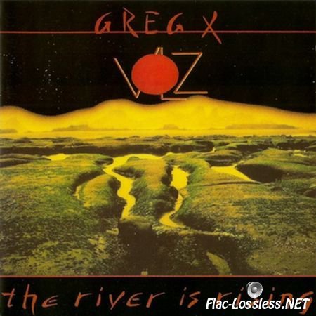 Greg X Volz - The River Is Rising (1986) FLAC (image+.cue)