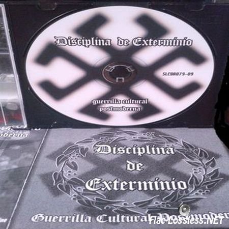 Disciplina de Exterminio - Guerrilla Cultural Postmoderna (2009) FLAC
