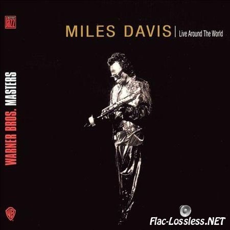 Miles Davis - Live Around The World (1996) FLAC (tracks + cue)