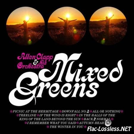 Allen Clapp & His Orchestra - Mixed Greens (2013) FLAC