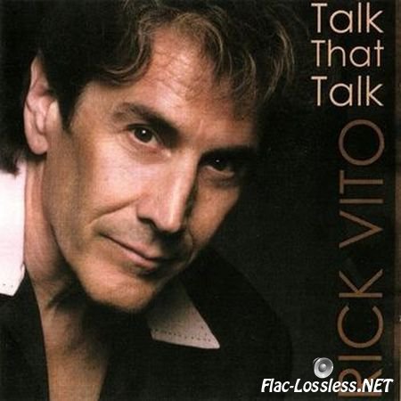Rick Vito - Talk That Talk (2006) FLAC