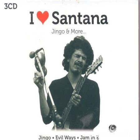 Santana - I Love Santana - Jingo & More... (2009) WV (image + .cue)