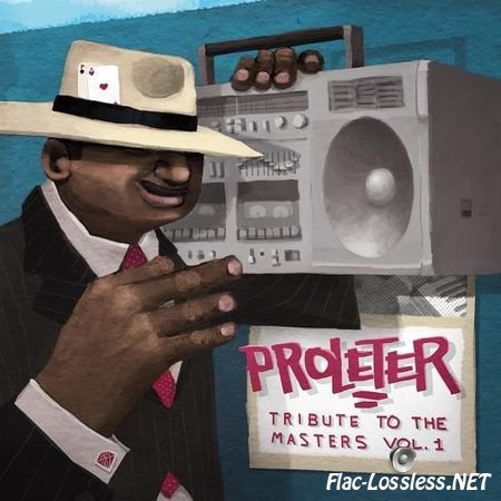 ProleteR - Tribute to the Masters Vol.1 (2014) FLAC (tracks)