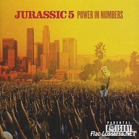 Jurassic 5 - Power In Numbers (2002) FLAC (tracks + .cue)