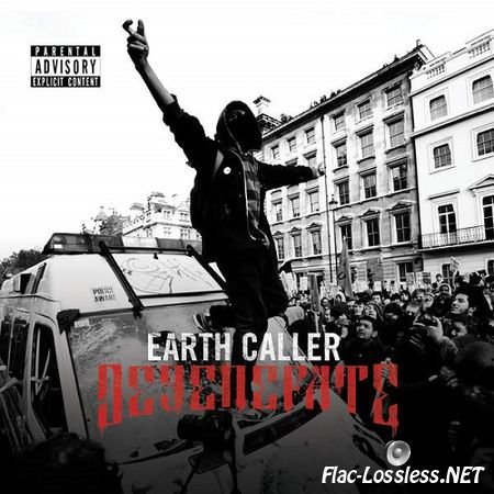 Earth Caller - Degenerate (2015) FLAC