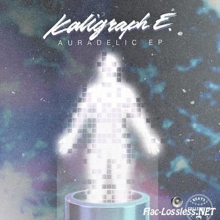 Kaligraph E - Auradelic EP (2015) FLAC (tracks)
