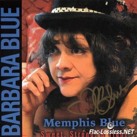 Barbara Blue - Memphis Blue - Sweet, Strong & Tight (2015) FLAC (image + .cue)