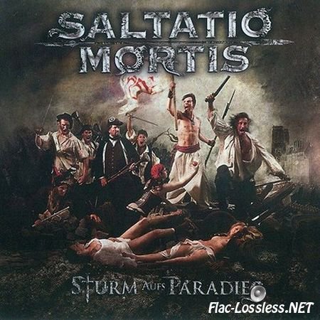 Saltatio Mortis - Sturm aufs Paradies (2011) FLAC (image+.cue)