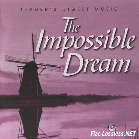 VA - The Impossible Dream (2009) FLAC (image + .cue)