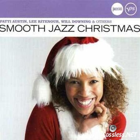 VA - Smooth Jazz Christmas (2007) FLAC (image + .cue)