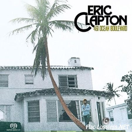Eric Clapton - 461 Ocean Boulevard (1996) FLAC (tracks)