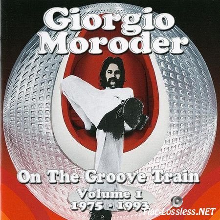 Giorgio Moroder вЂ“ On The Groove Train Volume 1 1975 - 1993 (2012) FLAC (image + .cue)