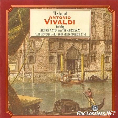 Antonio Vivaldi - The Best of Antonio Vivaldi (1994) FLAC (image + .cue)
