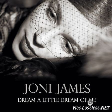 Joni James - Dream A Little Dream Of Me (2015) FLAC (tracks)