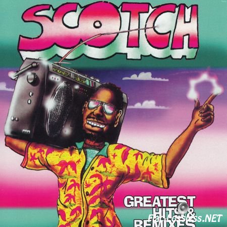 Scotch - Greatest Hits & Remixes (2015) FLAC (tracks + .cue)