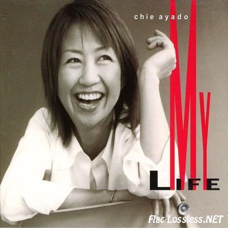 Chie Ayado - My Life (2CD) (2002) FLAC (tracks+.cue)