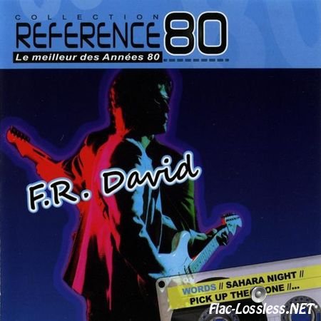 F.R. David - Reference 80 (2011) FLAC (tracks + .cue)
