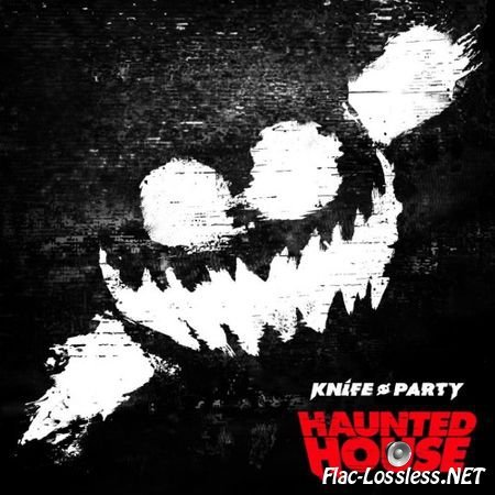 Knife Party - Haunted House (EP) (2013) FLAC (tracks)
