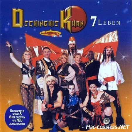 Dschinghis Khan - 7 Leben (2007) FLAC (tracks + .cue)