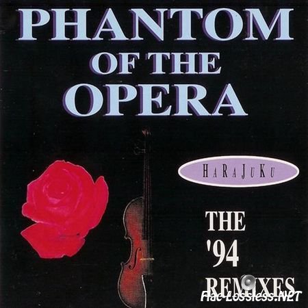 Harajuku - Phantom Of The Opera (The '94 Remixes) (1994) FLAC (tracks + .cue)