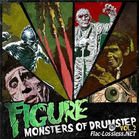 Figure - Monsters Of Drumstep Volume 2 (WEB) (2011) FLAC (tracks)