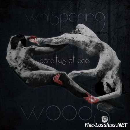Whispering Woods - Perditus Et Dea (2015) FLAC (image + .cue)