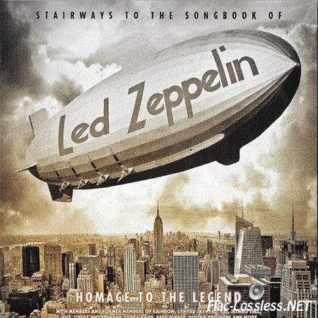 VA - Stairways To The Songbook Of Led Zeppelin : Homage To The Legend (2015) FLAC (image + .cue)