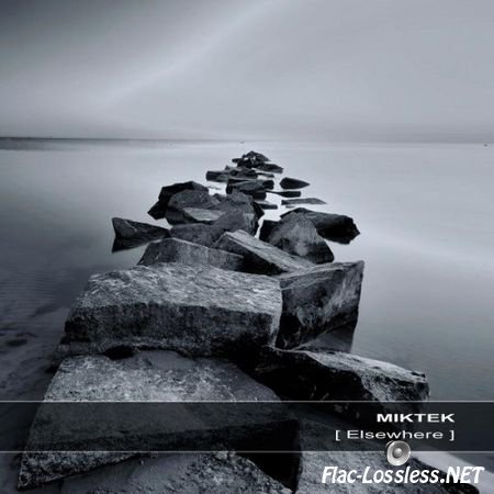 Miktek - Elsewhere (2013) FLAC (tracks)