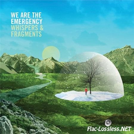 We Are The Emergency - Whipsers & Fragments (2010) FLAC (tracks+.cue)