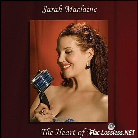 Sarah Maclaine - The Heart Of Me (2015) FLAC (image + .cue)