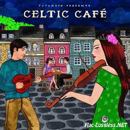VA - Putumayo Presents: Celtic Cafe (2015) FLAC (tracks + .cue)