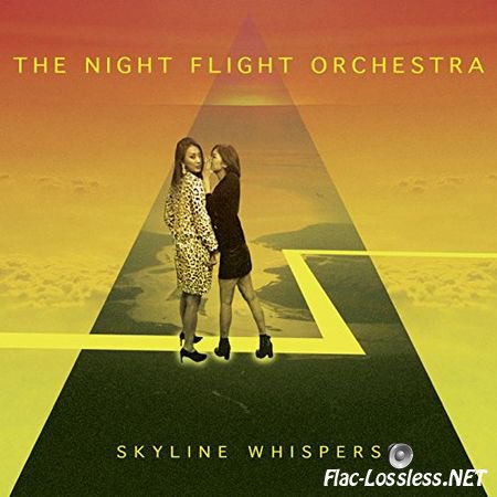 The Night Flight Orchestra - Skyline Whispers (2015) FLAC (tracks+.cue)