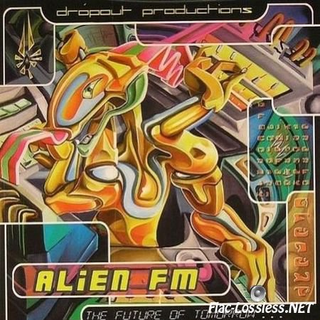VA - Alien FM - The Future Of Tomorrow (2005) FLAC (tracks)