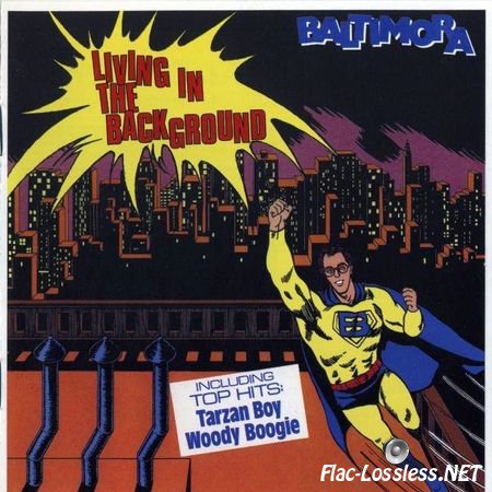 Baltimora - Living In The Background (2005) FLAC (tracks + .cue)