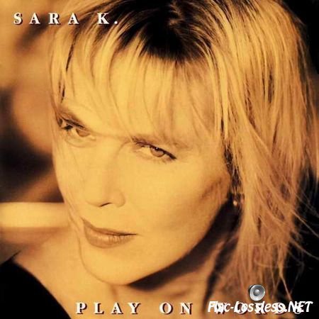 Sara K. - Play On Words (2004) FLAC (tracks)