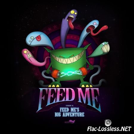Feed Me (Spor) - Feed Me's Big Adventure (2010) FLAC (tracks+.cue)