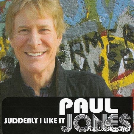 Paul Jones - Suddenly I Like It (2015) FLAC (image + .cue)