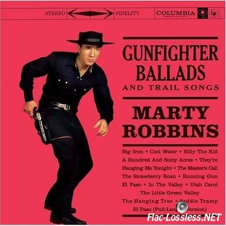 Marty Robbins - Gunfighter Ballads And Trail Songs (1999) APE (image+.cue)