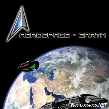 Aerospace - Earth (2006) FLAC (tracks)