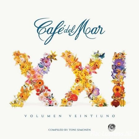 VA - Cafe Del Mar XXI, Volumen Veintiuno Compiled by Toni Simonen (2015) FLAC (tracks+ .cue)