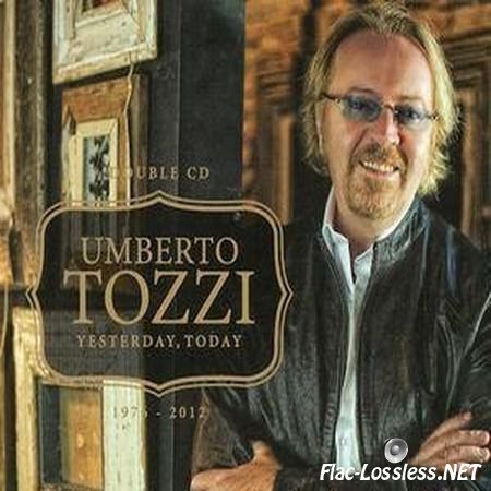 Umberto Tozzi - Yesterday, Today 1976-2012 (2012) FLAC (image + .cue)