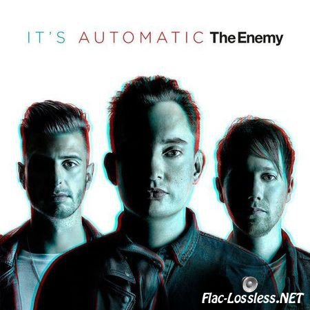 The Enemy - It's Automatic (2015) FLAC (tracks)